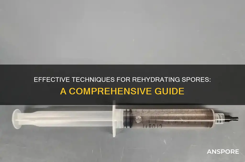 how to rehydrate spores