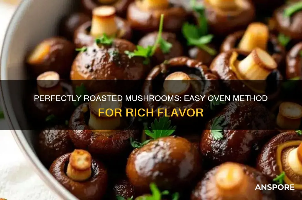 how to roast mushrooms in oven