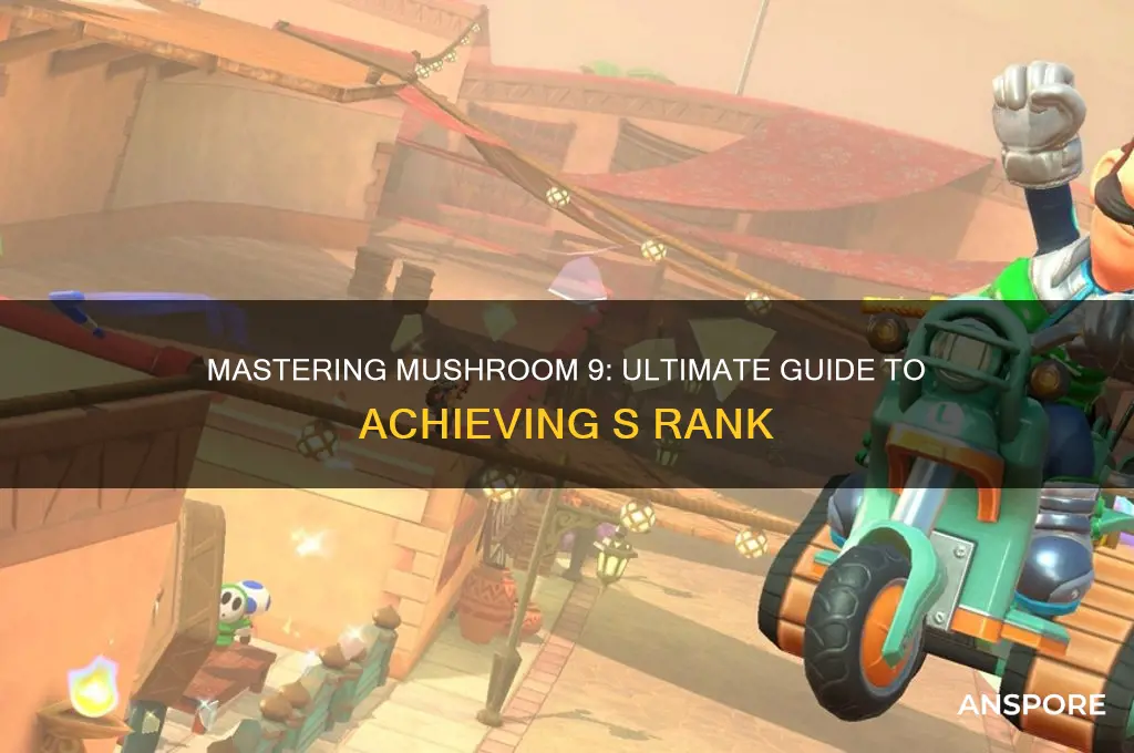 how to s rank mushroom 9