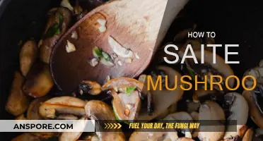 The Ultimate Guide to Sautéing Mushrooms