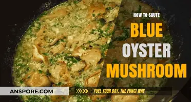 Mastering the Art of Sautéing Blue Oyster Mushrooms: A Flavorful Guide