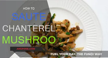 The Ultimate Guide to Sautéing Chanterelles