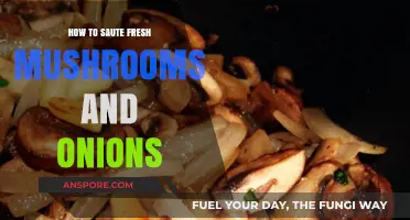 Mastering the Art of Sautéing Fresh Mushrooms and Onions