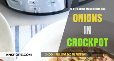 Mastering Crockpot Sauté: Perfect Mushrooms and Onions Every Time