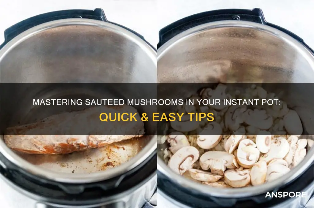 how to saute mushrooms in a instapot