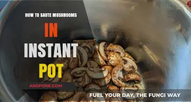 Instant Pot Sauté Mushrooms: Quick, Easy, Flavorful Cooking Guide