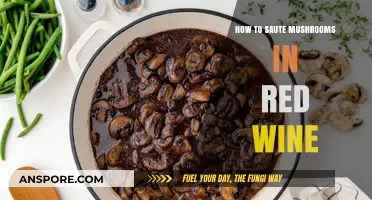Sautéing Mushrooms in Red Wine: A Simple, Flavorful Cooking Guide