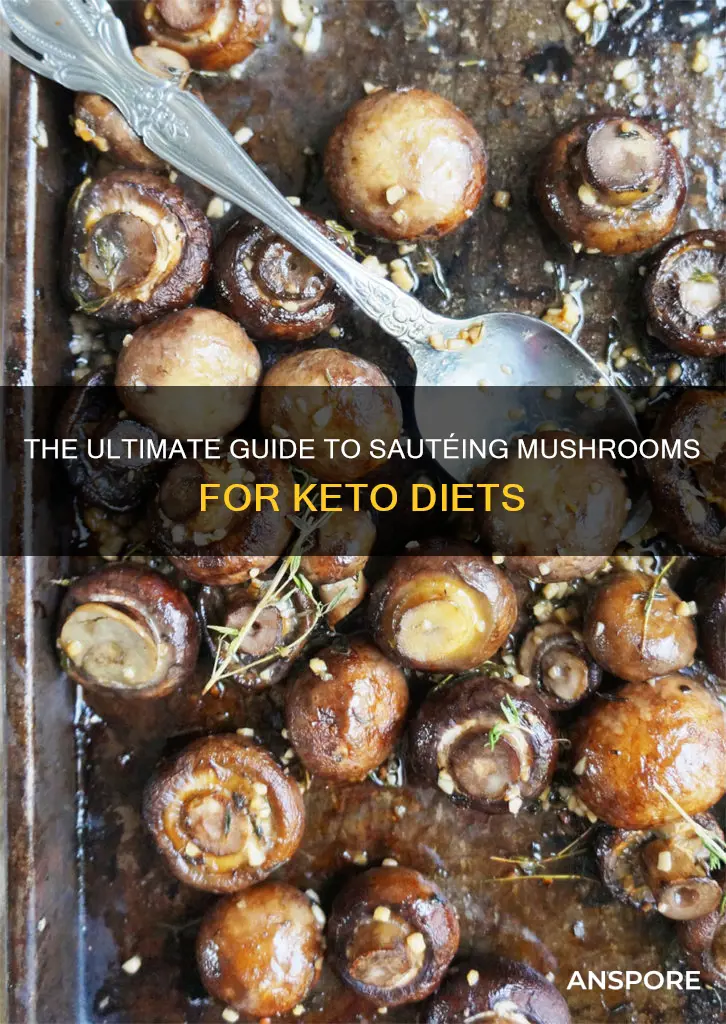 how to saute mushrooms keto