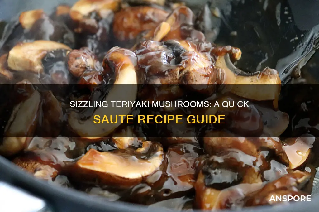 how to saute mushrooms with teriyaki sauce