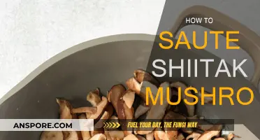The Ultimate Guide to Sautéing Shiitake Mushrooms