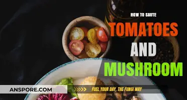 Mastering the Art of Sautéing Tomatoes and Mushrooms: A Simple Guide