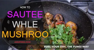 The Art of Sautéing Whole Mushrooms: A Quick Guide