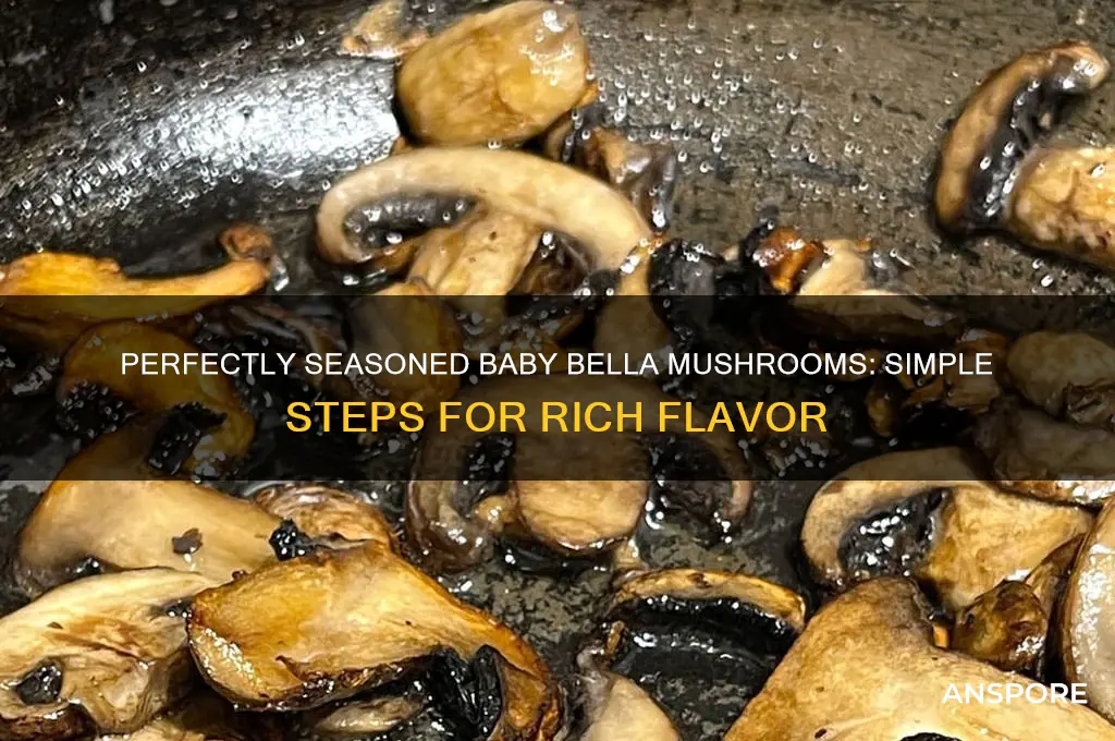 how to season baby bella mushrooms