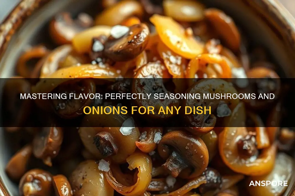 how to season mushrooms and onions