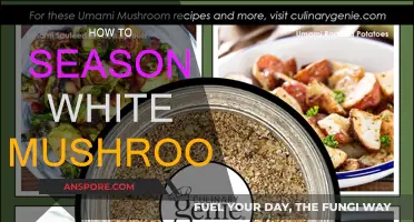 White Mushrooms: Spicing Up Your Dish