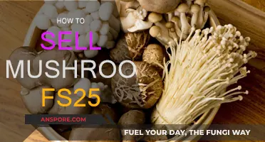 Selling Mushrooms: Tips for Success in FS22