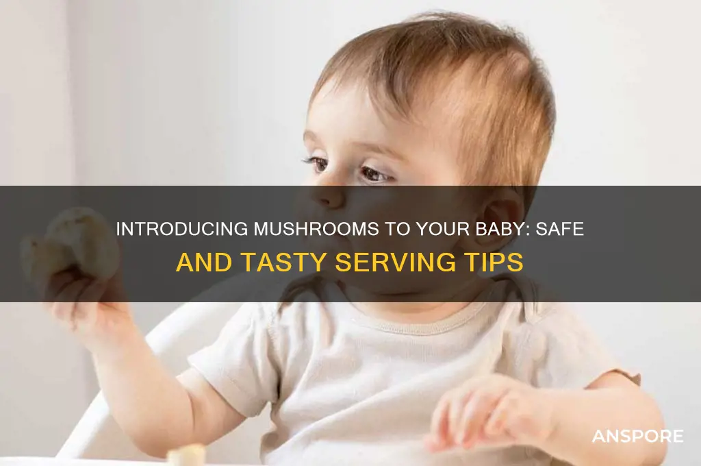 how to serve mushroom to baby