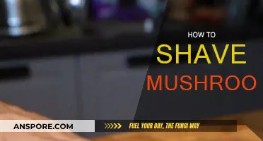 The Art of Shaving Mushrooms: A Step-by-Step Guide