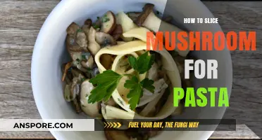 Perfectly Sliced Mushrooms: A Simple Guide for Delicious Pasta Dishes