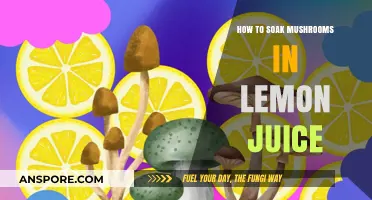 Enhance Your Mushrooms: A Simple Lemon Juice Soaking Guide