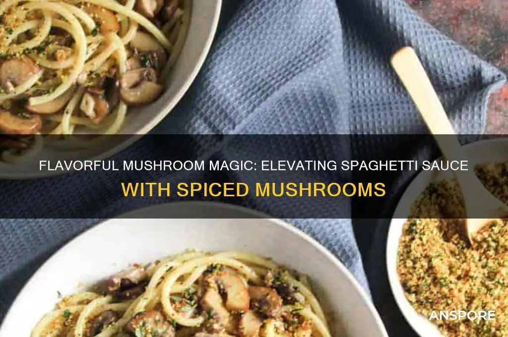 how to spice mushrooms for spaguetti sauce