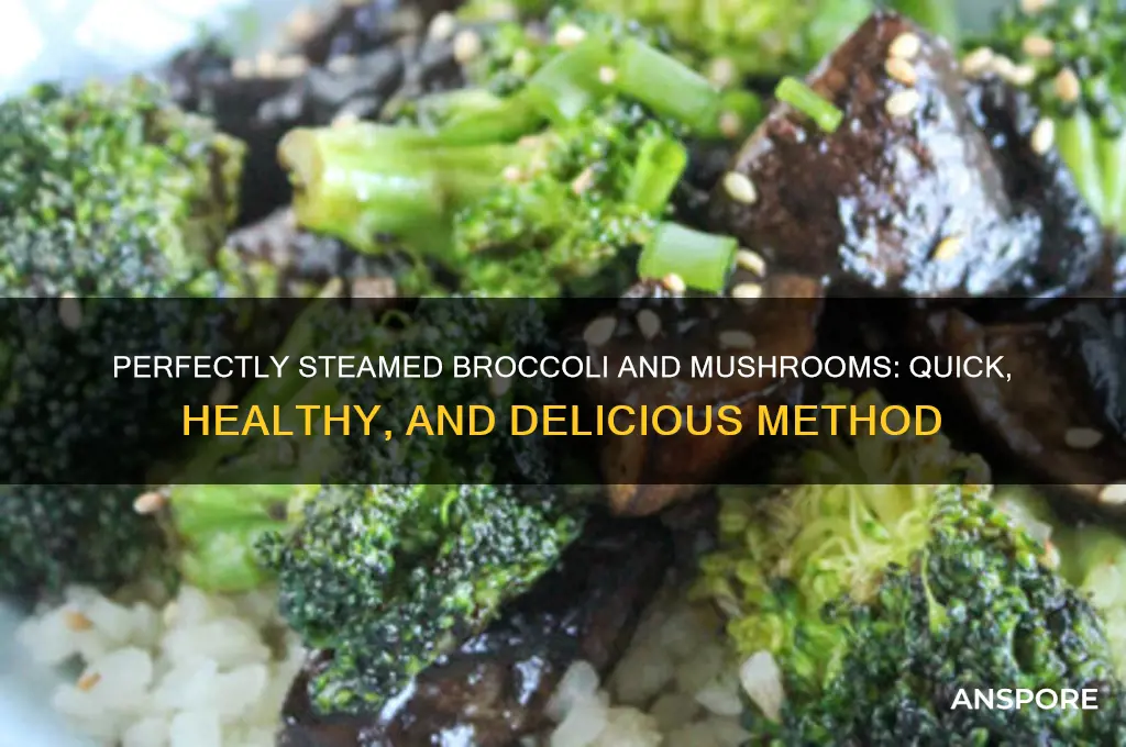 how to steam broccoli and mushrooms