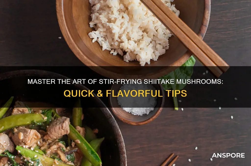 how to stir fry shiitake mushrooms