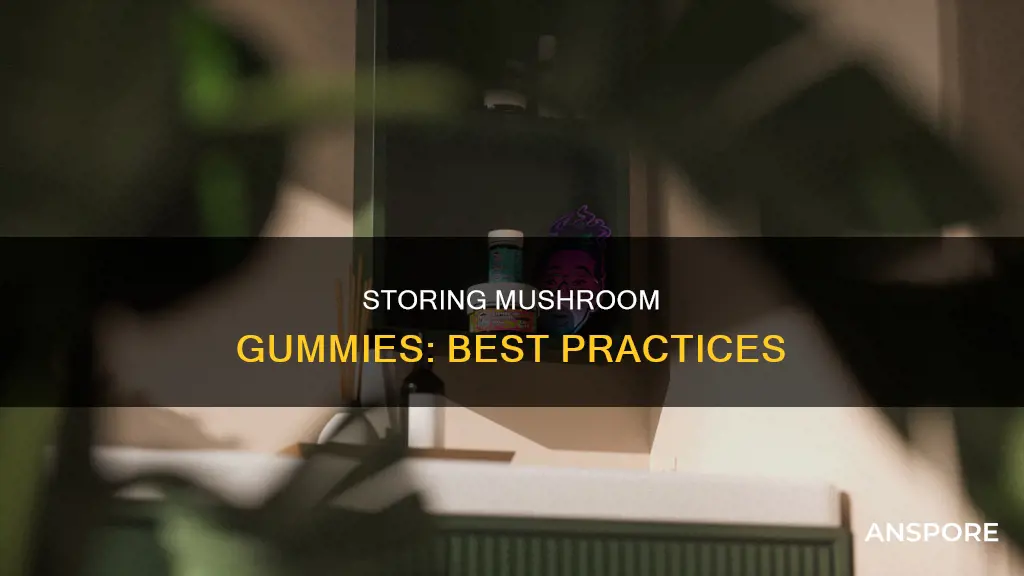 how to store mushroom gummies