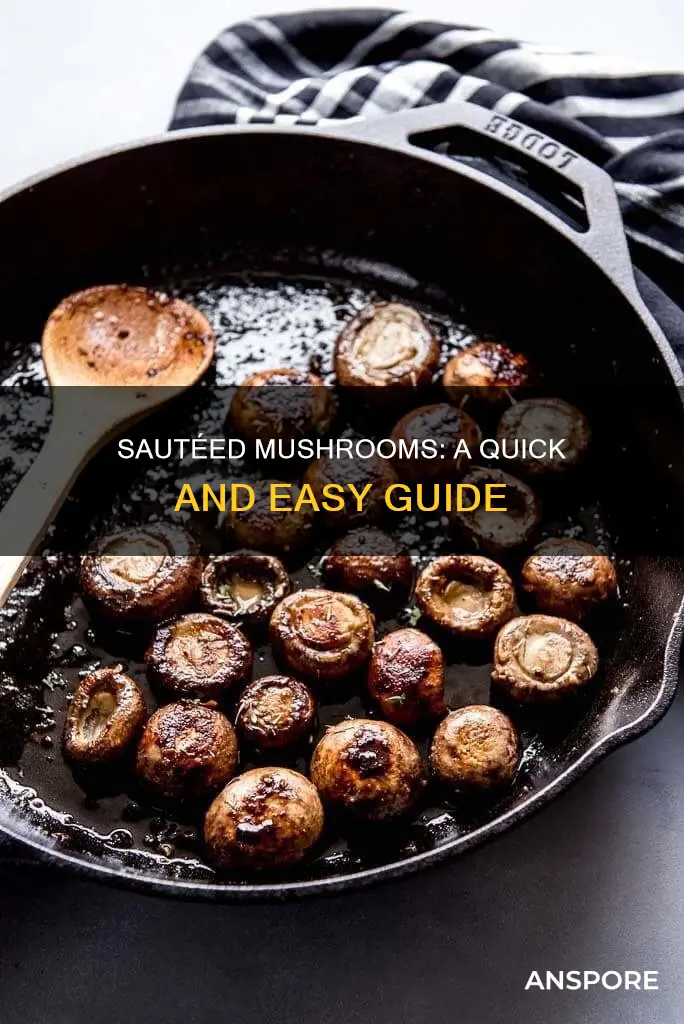 how to suate mushrooms