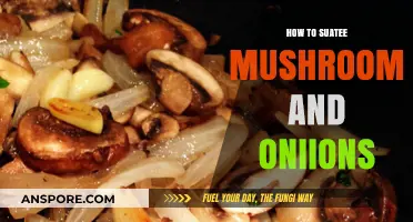 Mastering the Art of Sautéing Mushrooms and Onions: A Simple Guide