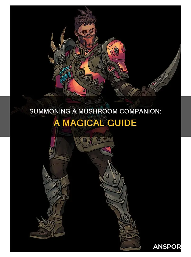 how to summon mushroom companion