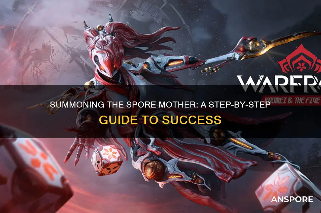 how to summon spore mother