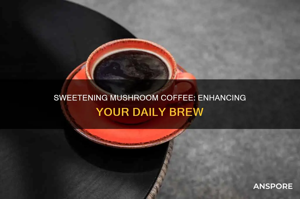 how to sweeten mushroom coffee