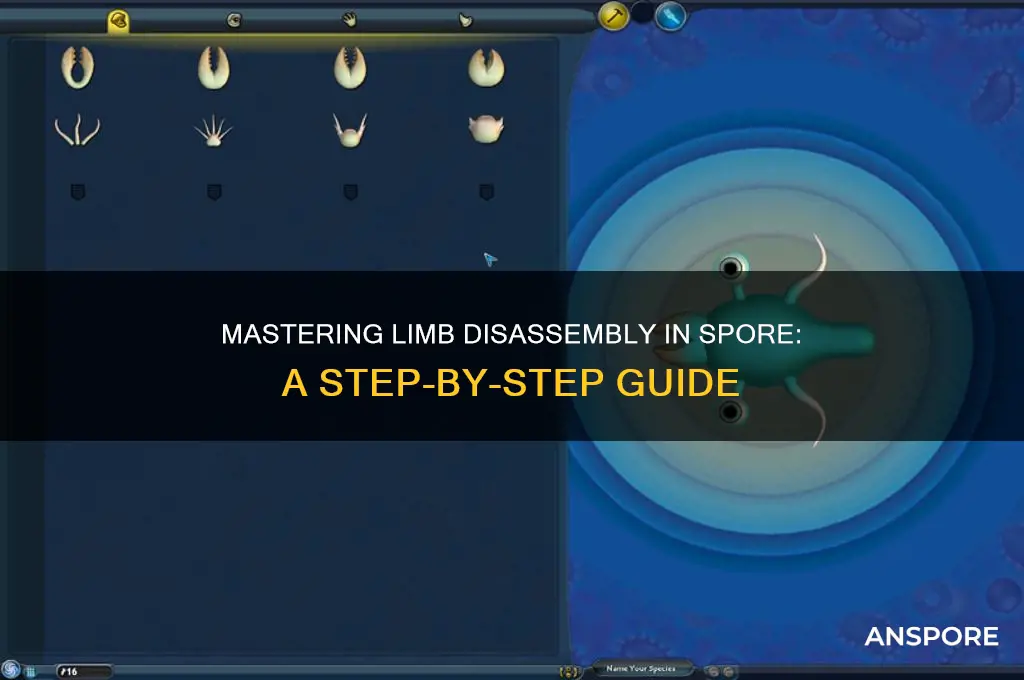 how to take apart limbs in spore