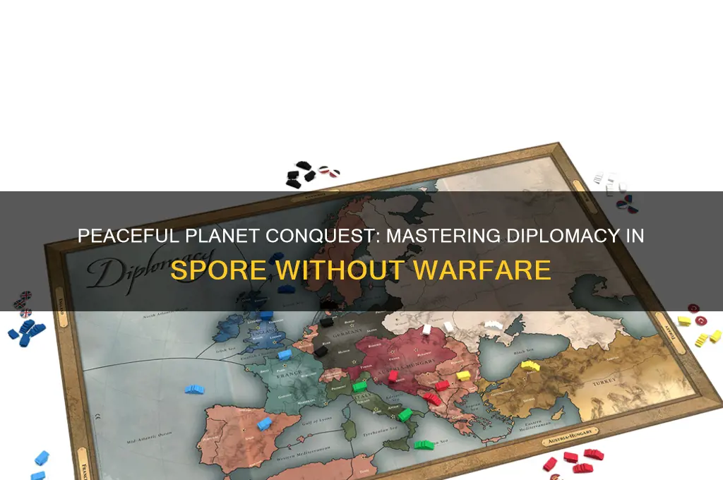 how to take planets without war on spore