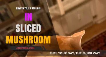 Spotting Mold on Sliced Mushrooms: A Quick Guide to Freshness