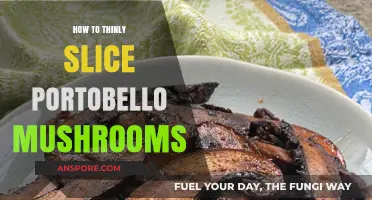 Mastering the Art of Thinly Slicing Portobello Mushrooms: Tips & Tricks