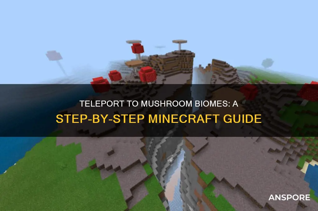how to tp to a mushroom biome