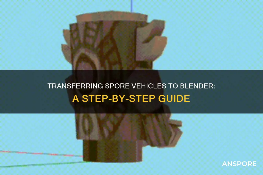 how to transfer spore vehicles to blender