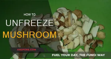 Thawing Mushrooms: Quick and Easy Methods to Unfreeze Them