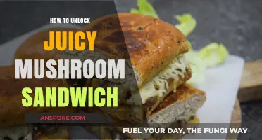 Unlocking the Secrets of a Juicy Mushroom Sandwich: A Step-by-Step Guide