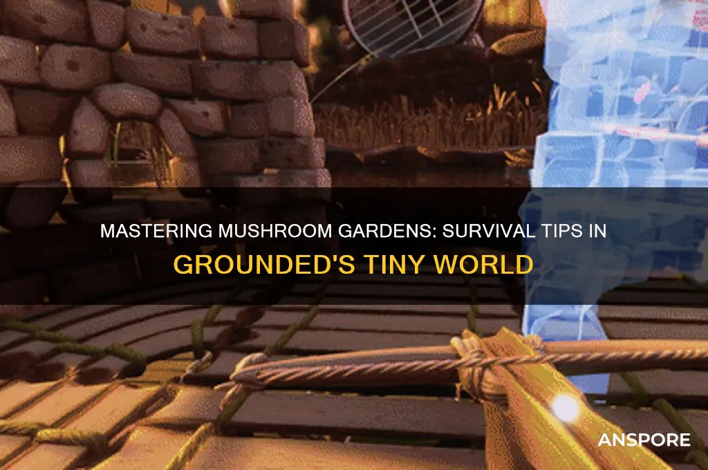 how to use a mushroom garden in grounded