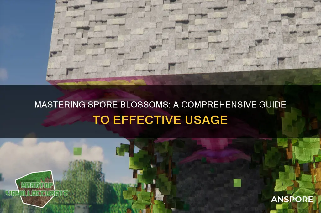 how to use a spore blossom