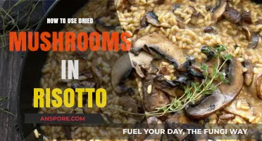 Enhance Your Risotto with Dried Mushrooms: A Flavorful Guide