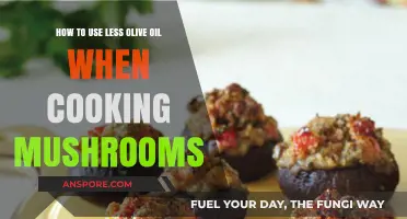 Cooking Mushrooms with Less Olive Oil: Tips for Healthier Sautéing
