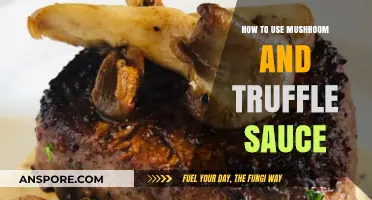 Elevate Your Dishes with Mushroom and Truffle Sauce: A Culinary Guide