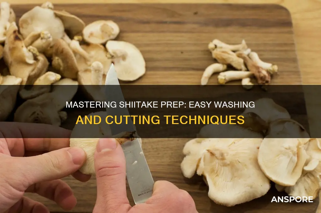how to wash and cut shiitake mushrooms