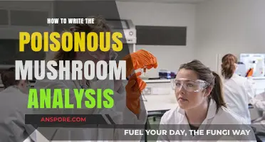 Mastering Poisonous Mushroom Analysis: A Comprehensive Writing Guide