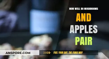 Mushrooms and Apples: A Surprising Culinary Pairing Explored