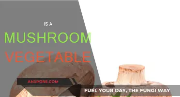 Mushrooms: Vegetables or Not?